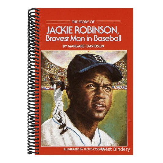 The Story of Jackie Robinson: Bravest Man in Baseball
