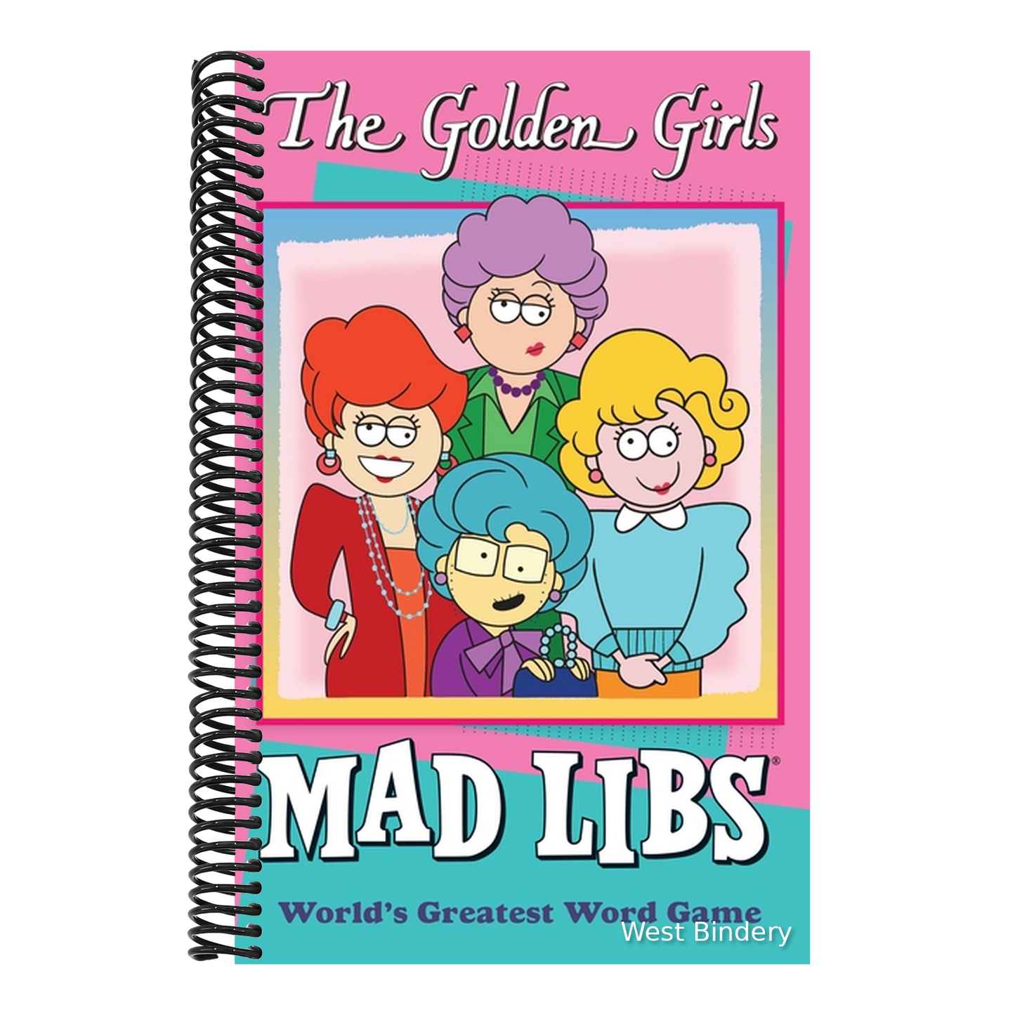 The Golden Girls Mad Libs: World's Greatest Word Game