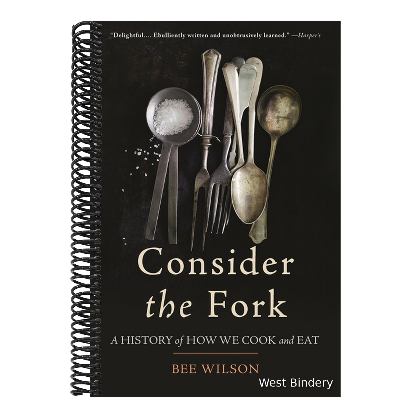 Consider the Fork: A History of How We Cook and Eat