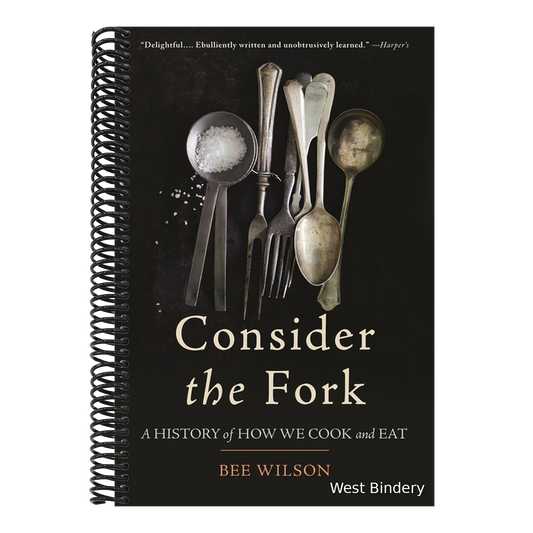 Consider the Fork: A History of How We Cook and Eat