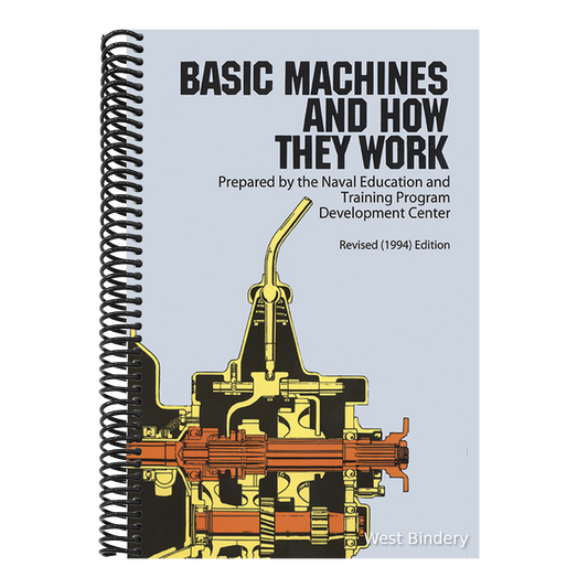 Basic Machines and How They Work (Revised)