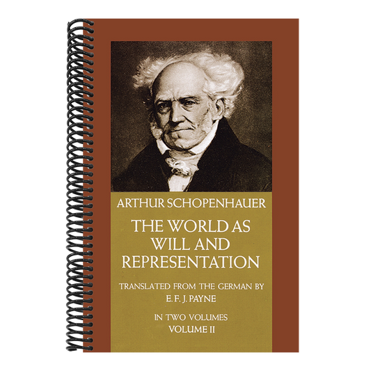 The World as Will and Representation, Vol. 2: Volume 2 (Revised)