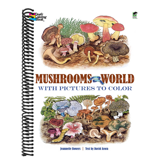 Mushrooms of the World with Pictures to Color