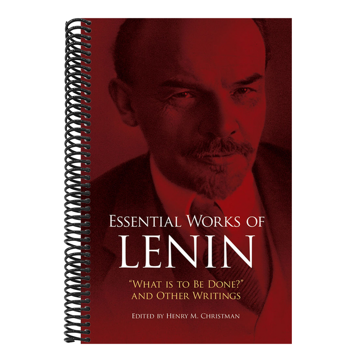 Essential Works of Lenin: What Is to Be Done? and Other Writings (Revised)