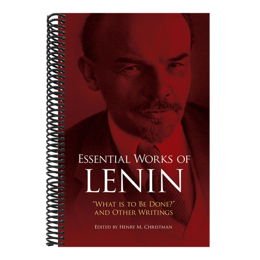 Essential Works of Lenin: What Is to Be Done? and Other Writings (Revised)