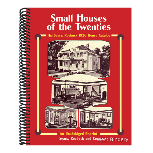 Small Houses of the Twenties: The Sears, Roebuck 1926 House Catalog