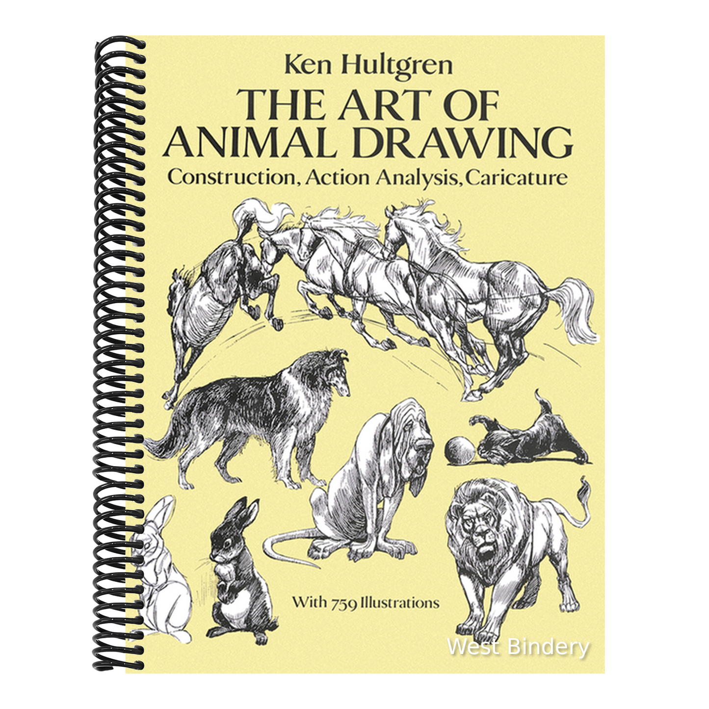 The Art of Animal Drawing: Construction, Action Analysis, Caricature (Revised)