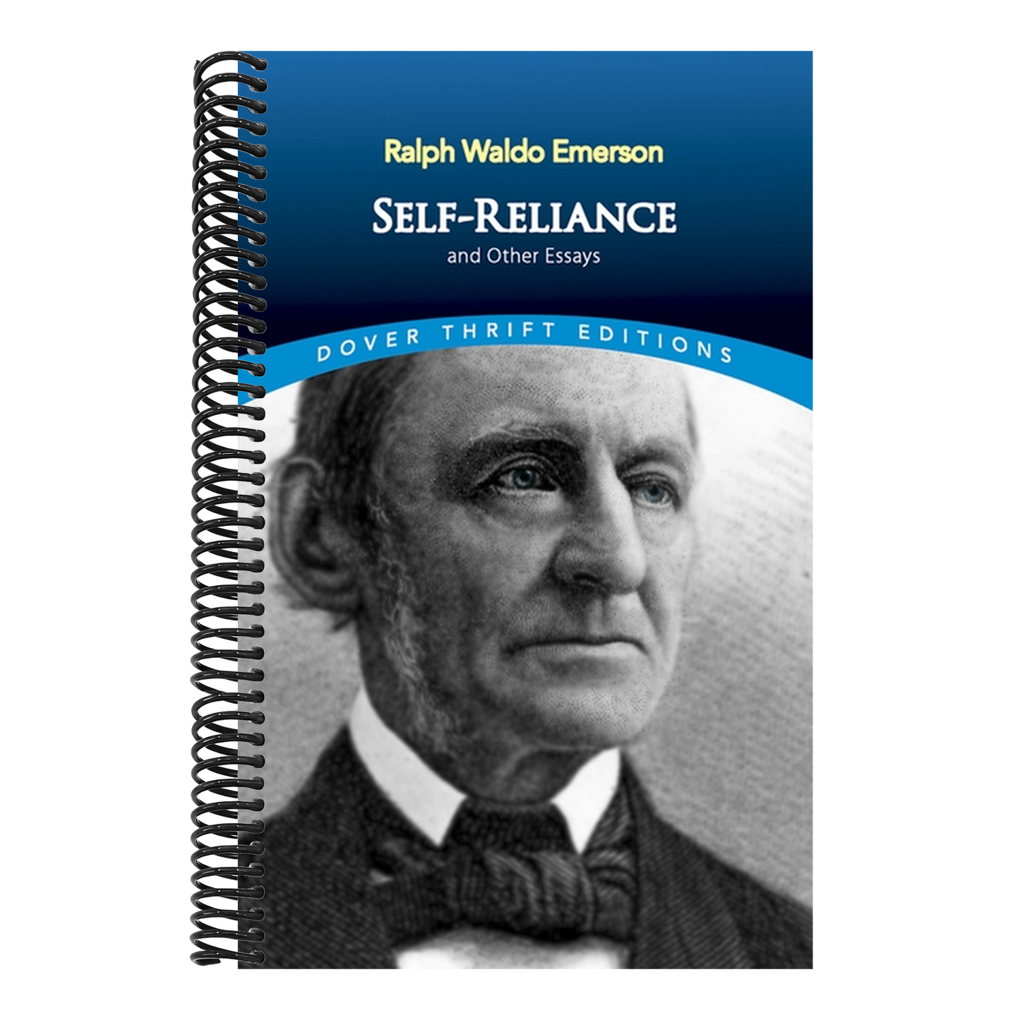 Self-Reliance, and Other Essays