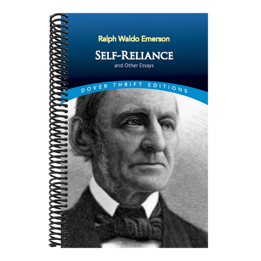 Self-Reliance, and Other Essays