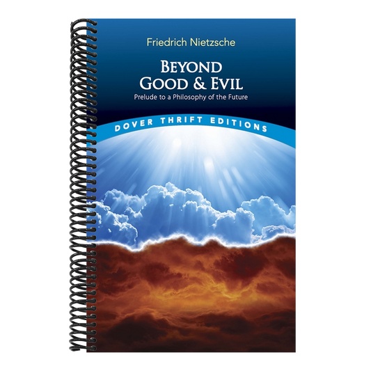 Beyond Good and Evil: Prelude to a Philosophy of the Future (Revised)
