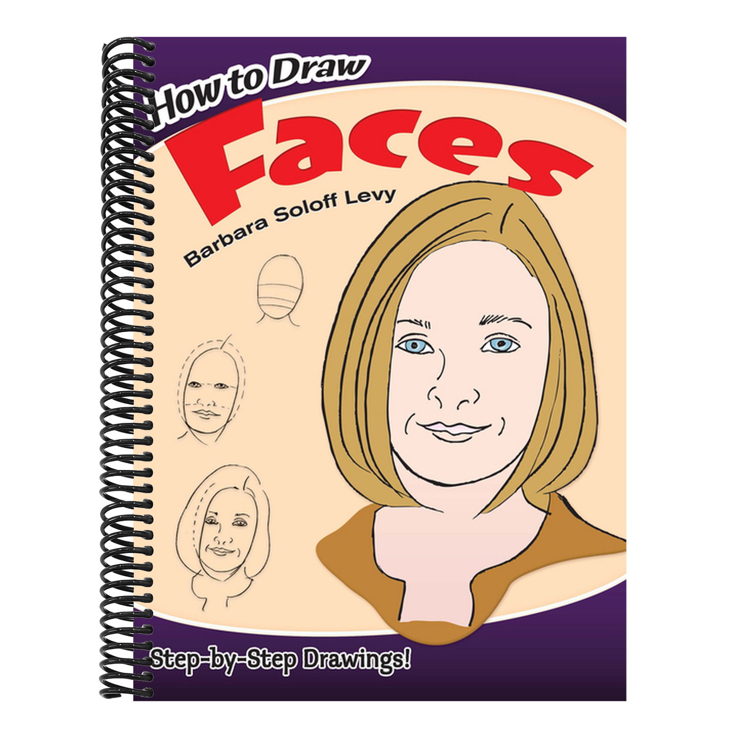 How to Draw Faces: Step-By-Step Drawings!