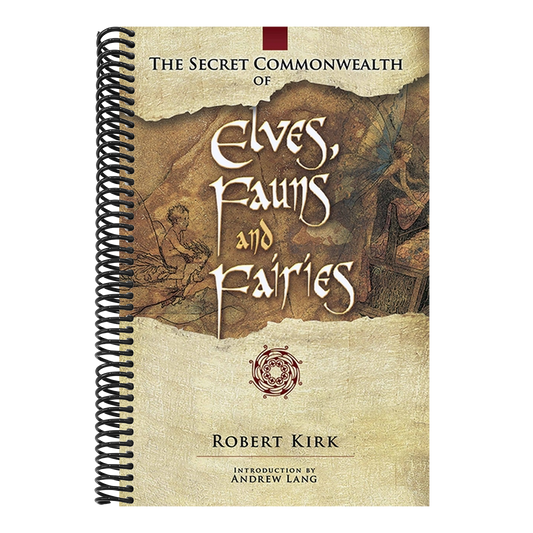 The Secret Commonwealth of Elves, Fauns and Fairies