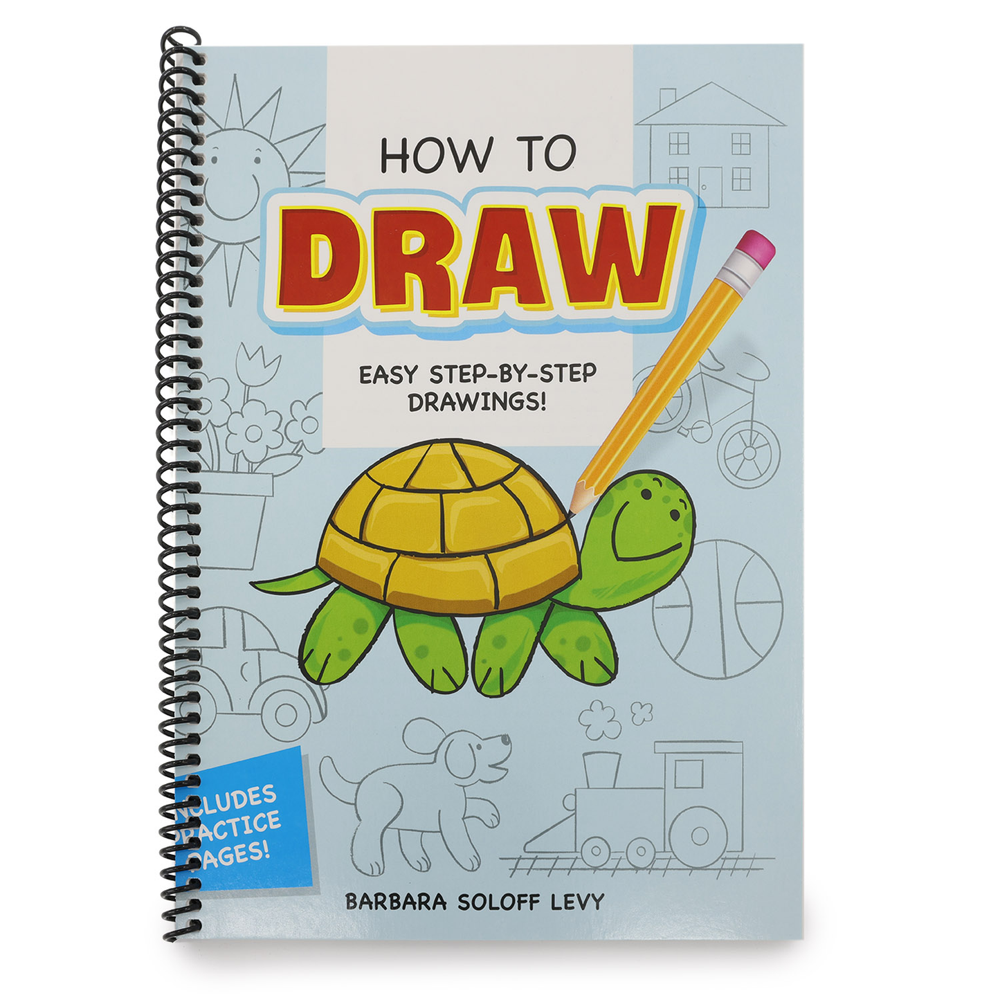How to Draw: Easy Step-By-Step Drawings! (Spiral Bound)