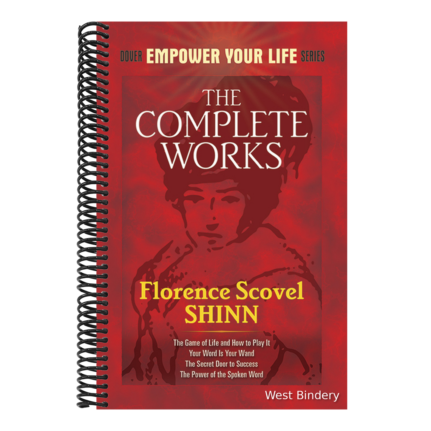 The Complete Works of Florence Scovel Shinn