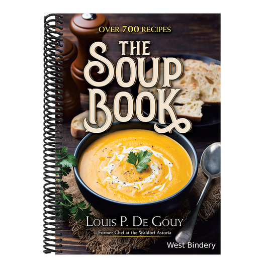 The Soup Book: Over 700 Recipes