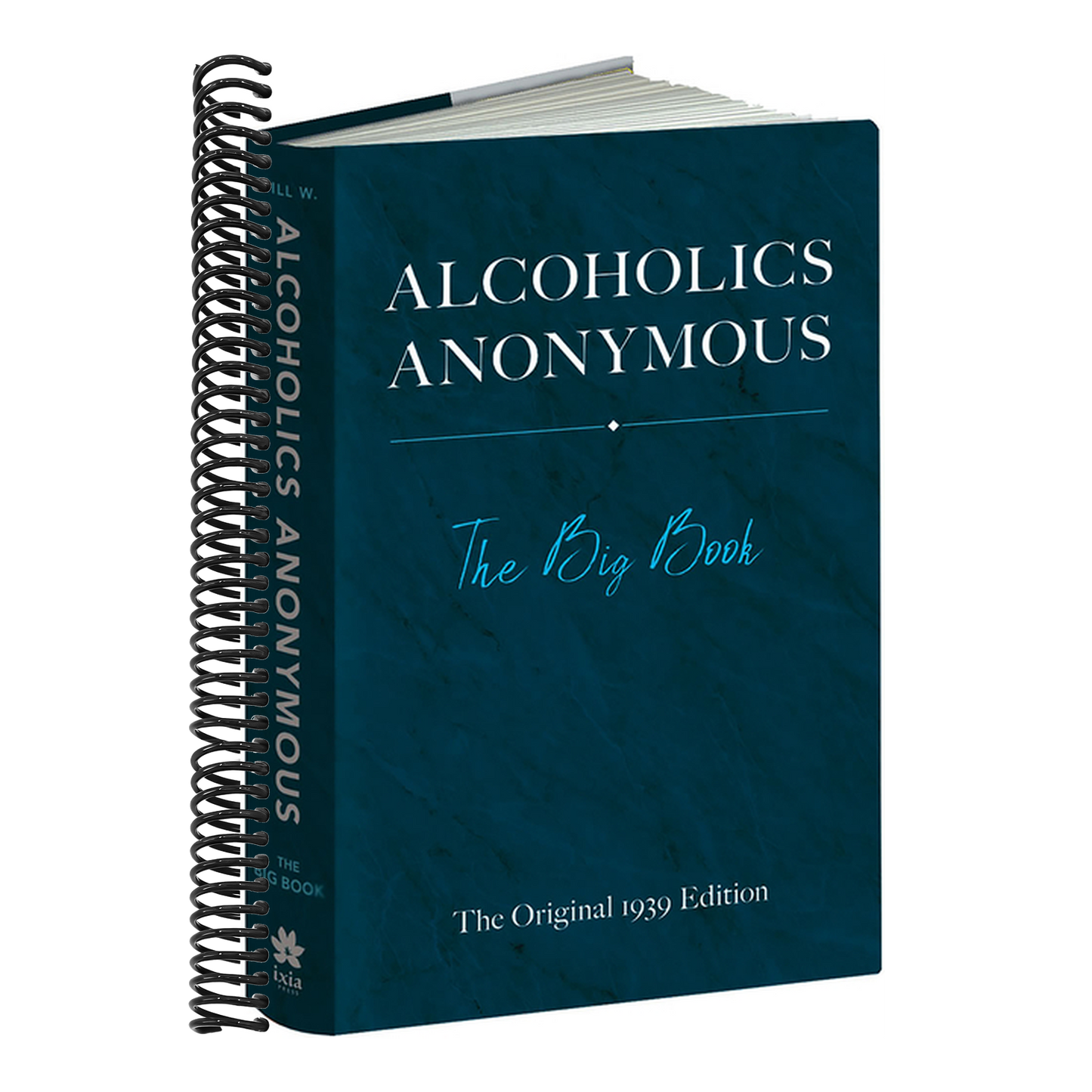 Alcoholics Anonymous: The Big Book: The Original 1939 Edition (The Original 1939)