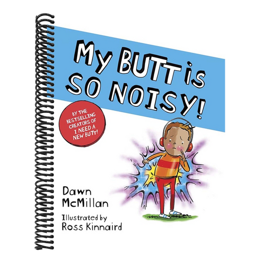 My Butt Is So Noisy!