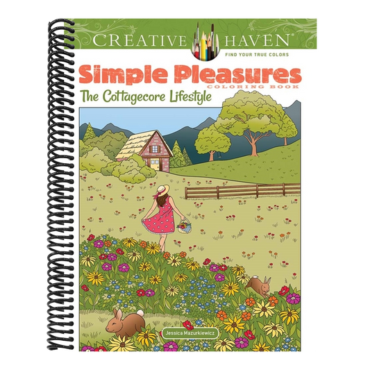 Creative Haven Simple Pleasures Coloring Book: The Cottagecore Lifestyle