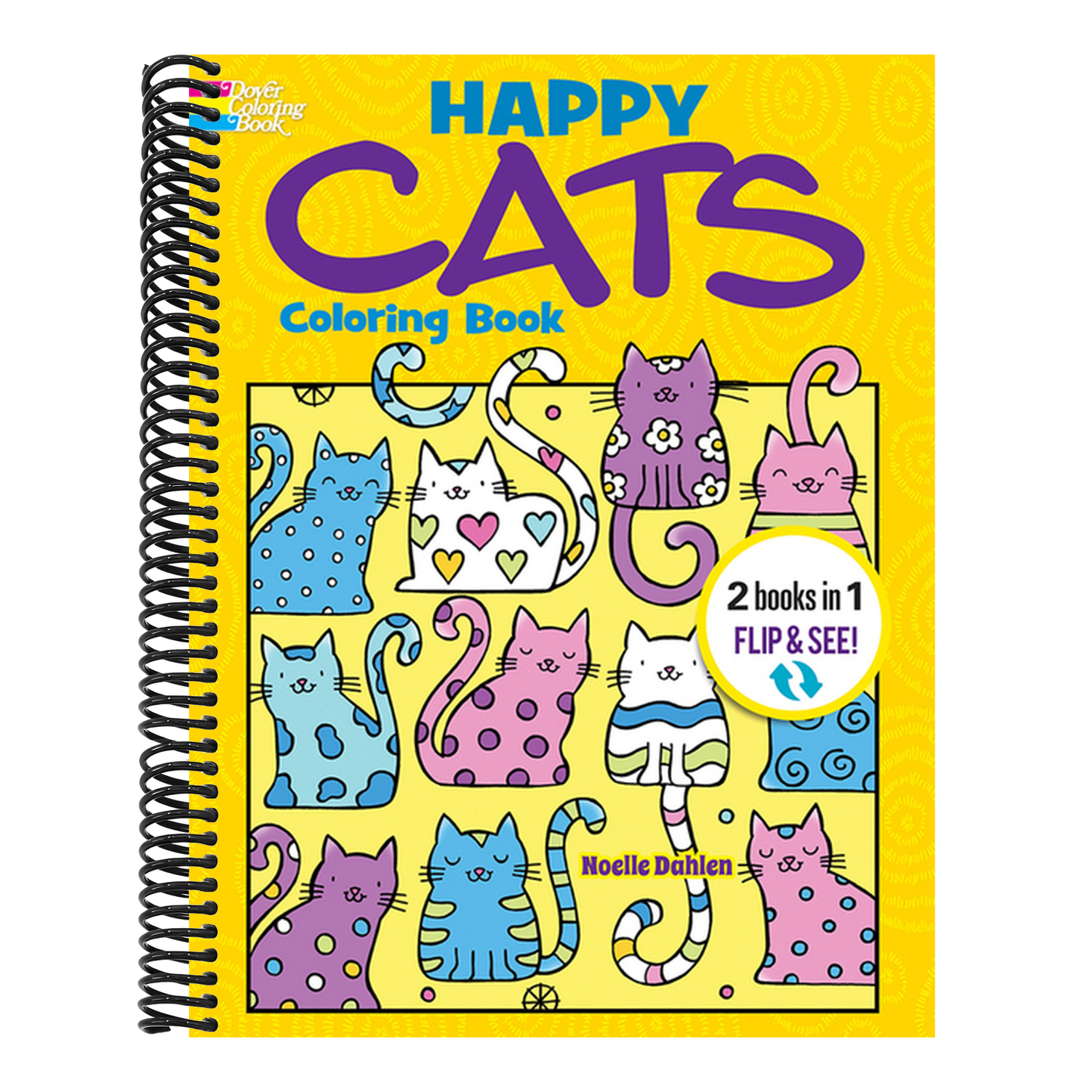 Happy Cats Coloring Book/Happy Cats Color by Number: 2 Books in 1/Flip and See!