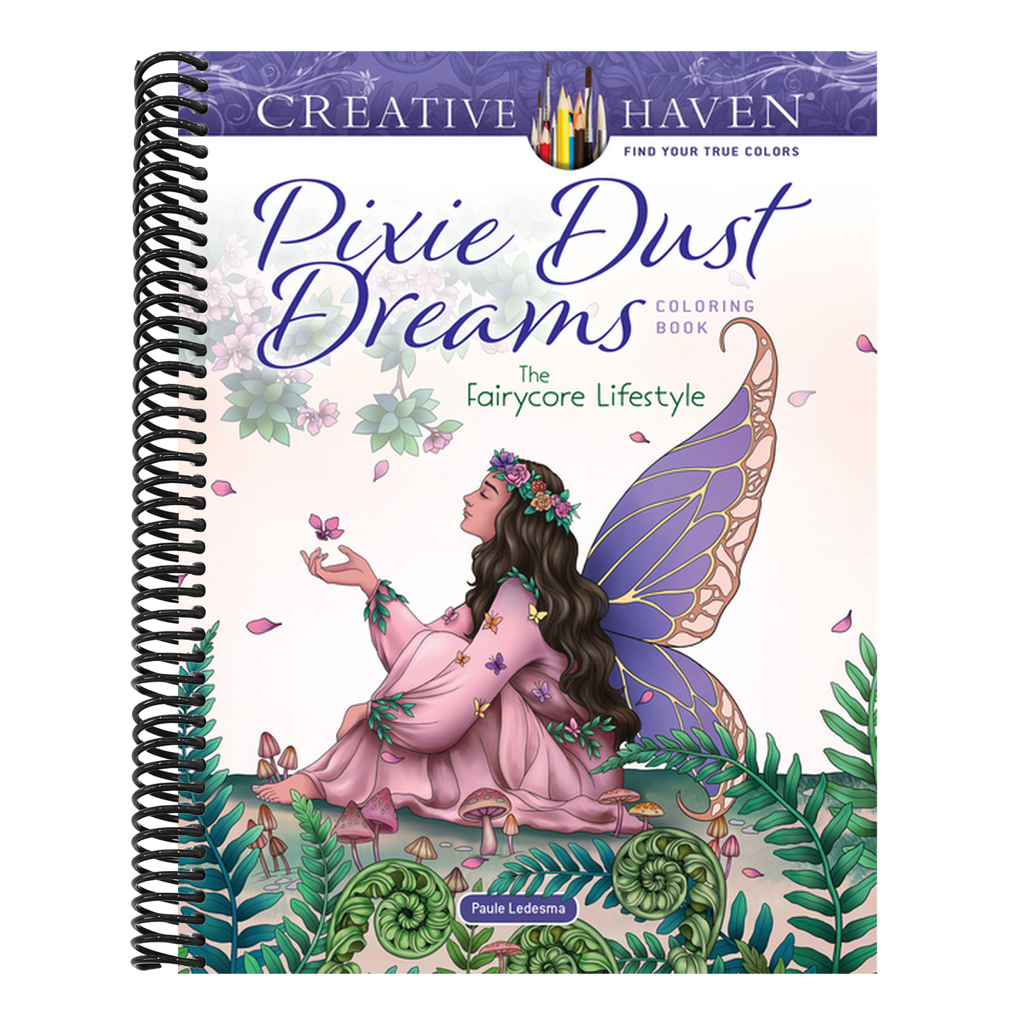 Creative Haven Pixie Dust Dreams Coloring Book: The Fairycore Lifestyle