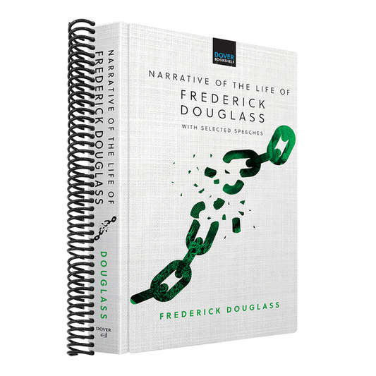 Narrative of the Life of Frederick Douglass: With Selected Speeches