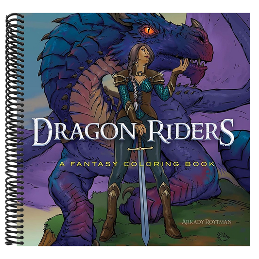 Dragon Riders: A Fantasy Coloring Book