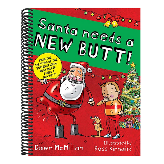 Santa Needs a New Butt!