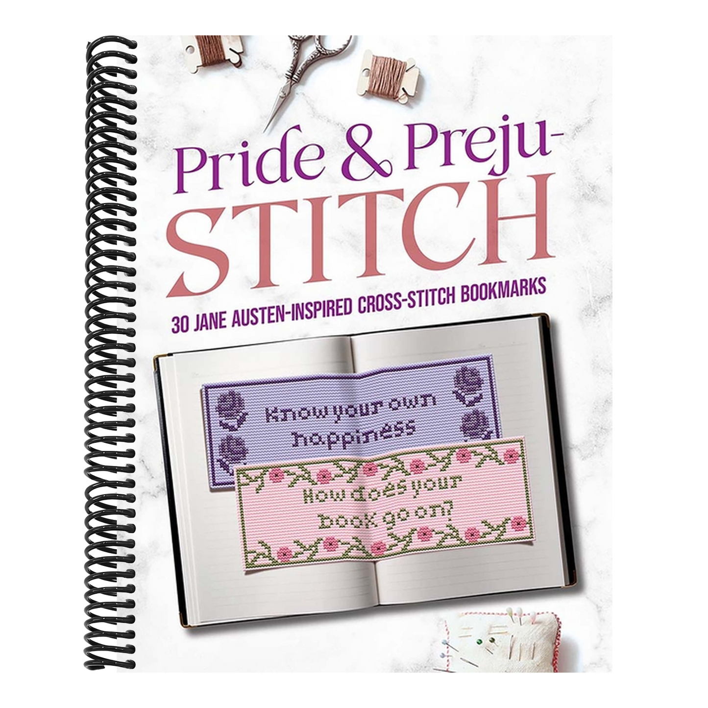 Pride and Preju-Stitch: 30 Jane Austen-Inspired Cross-Stitch Bookmarks