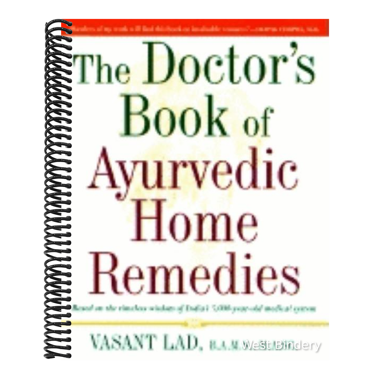 The Complete Book of Ayurvedic Home Remedies