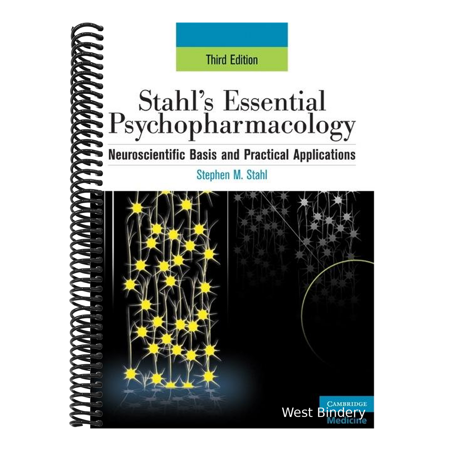 Stahl's Essential Psychopharmacology: Neuroscientific Basis and Practical Applications