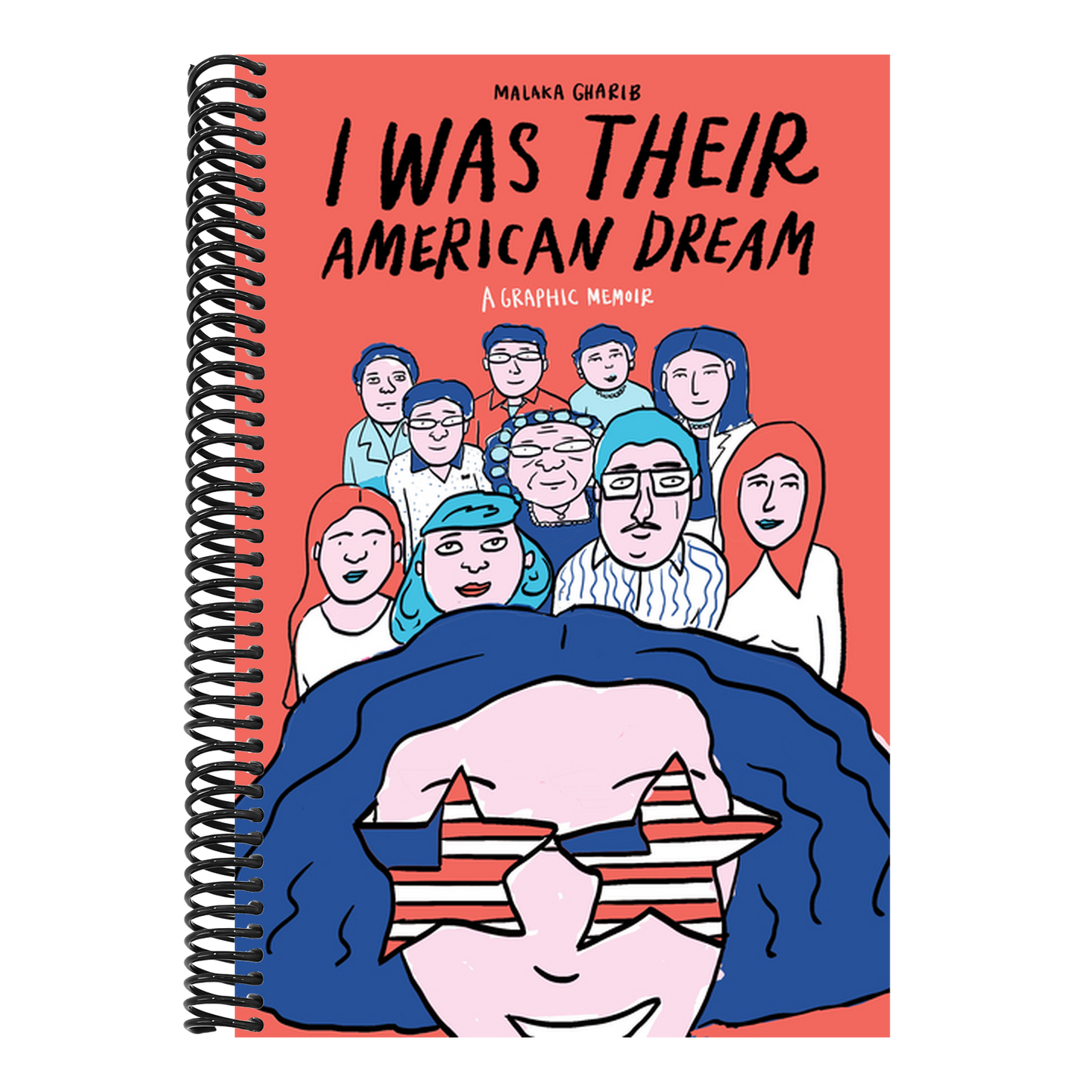 I Was Their American Dream: A Graphic Memoir