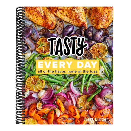 Tasty Every Day: All of the Flavor, None of the Fuss (an Official Tasty Cookbook)