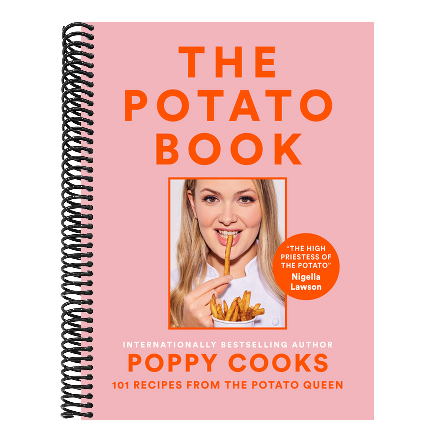 Poppy Cooks: The Potato Book: 101 Recipes from the Potato Queen