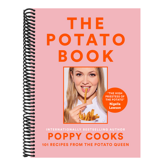 Poppy Cooks: The Potato Book: 101 Recipes from the Potato Queen