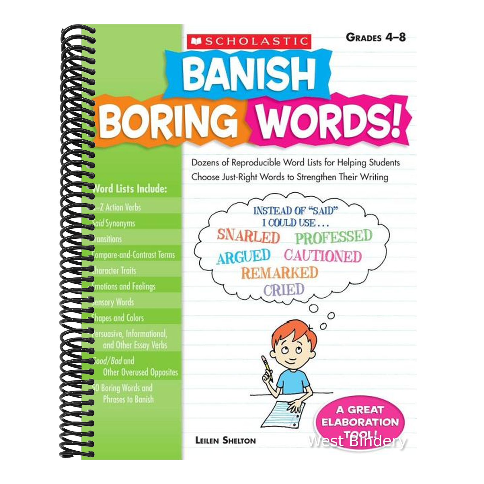 Banish Boring Words!, Grades 4-8: Dozens of Reproducible Word Lists fo ...