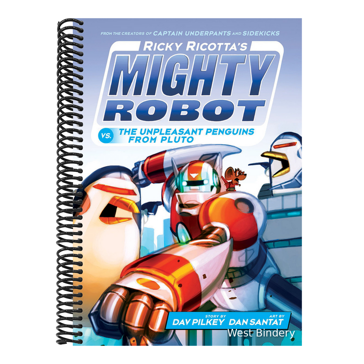 Ricky Ricotta's Mighty Robot vs. the Unpleasant Penguins from Pluto (Ricky Ricotta's Mighty Robot #9): Volume 9 (Library)