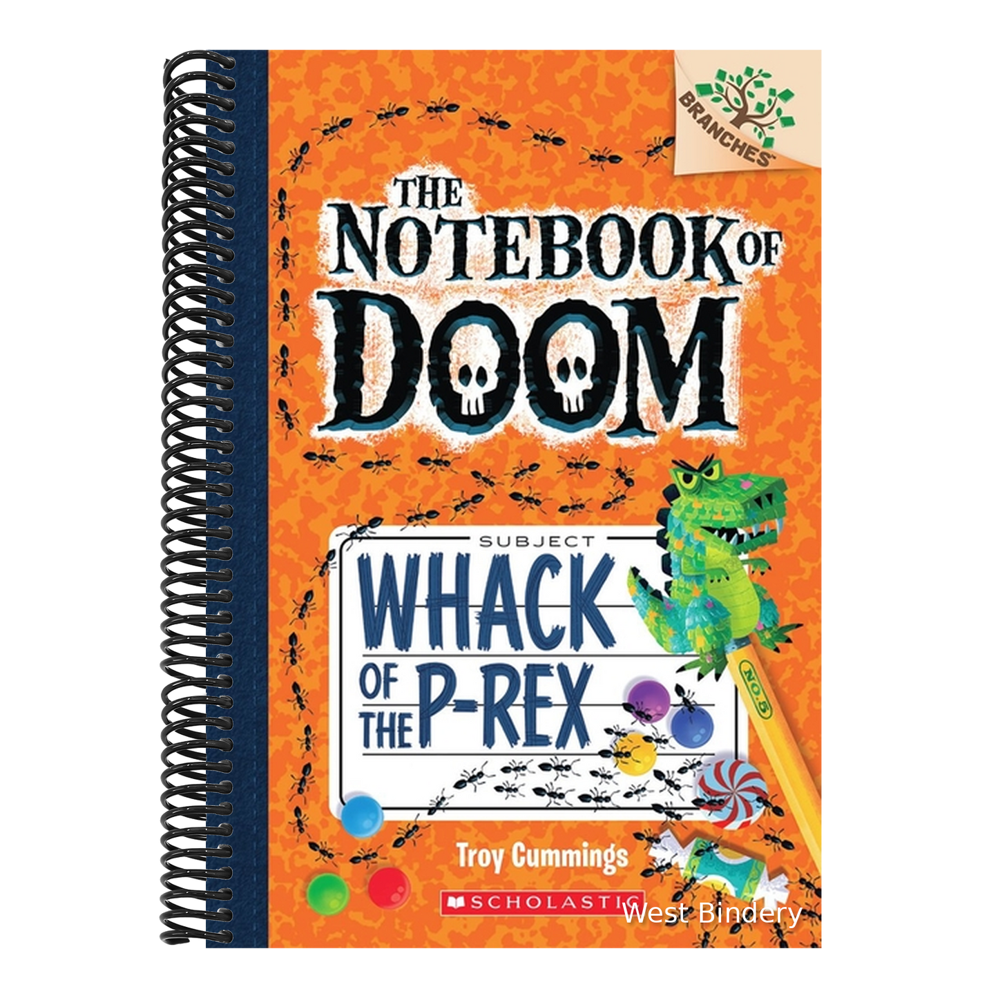 Whack of the P-Rex: A Branches Book (the Notebook of Doom #5): Volume 5