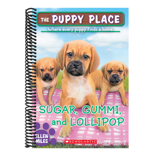 Sugar, Gummi and Lollipop (the Puppy Place #40): Volume 40