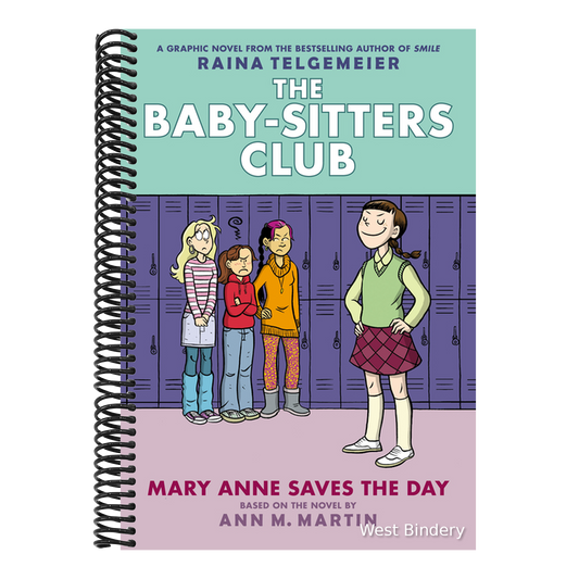 Mary Anne Saves the Day: A Graphic Novel (the Baby-Sitters Club #3): Volume 3 (Revised, Revised, Full Color)