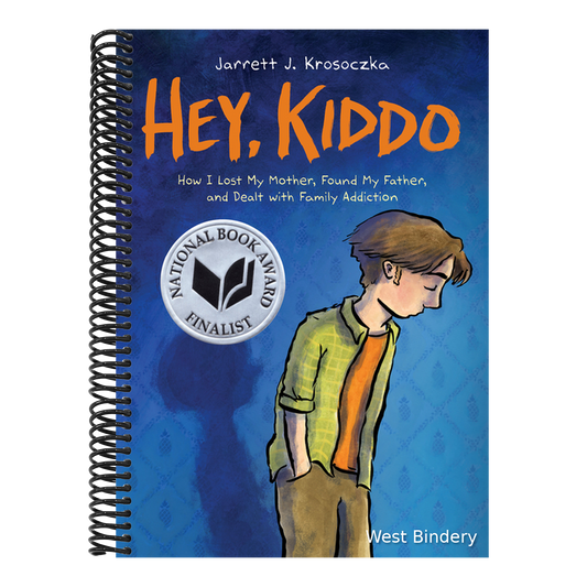 Hey, Kiddo: A Graphic Novel