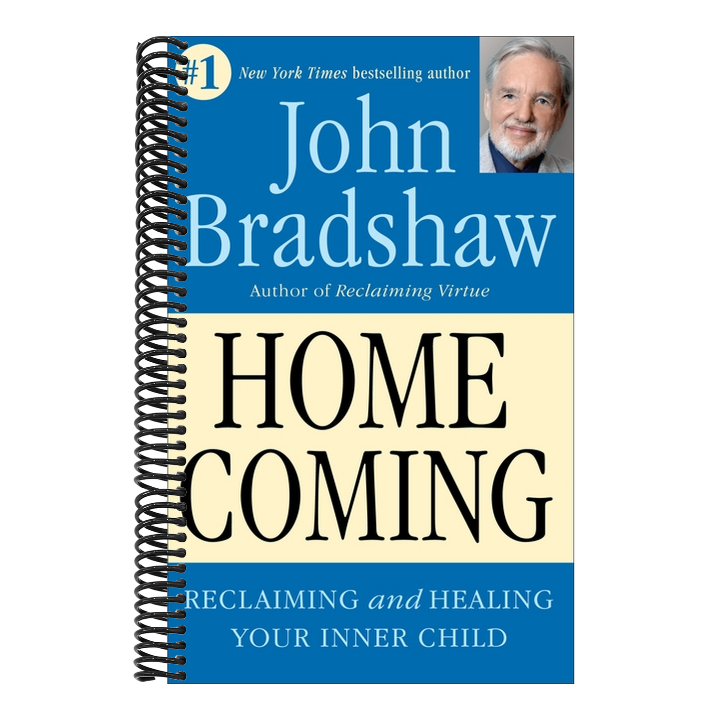 Homecoming: Reclaiming and Championing Your Inner Child