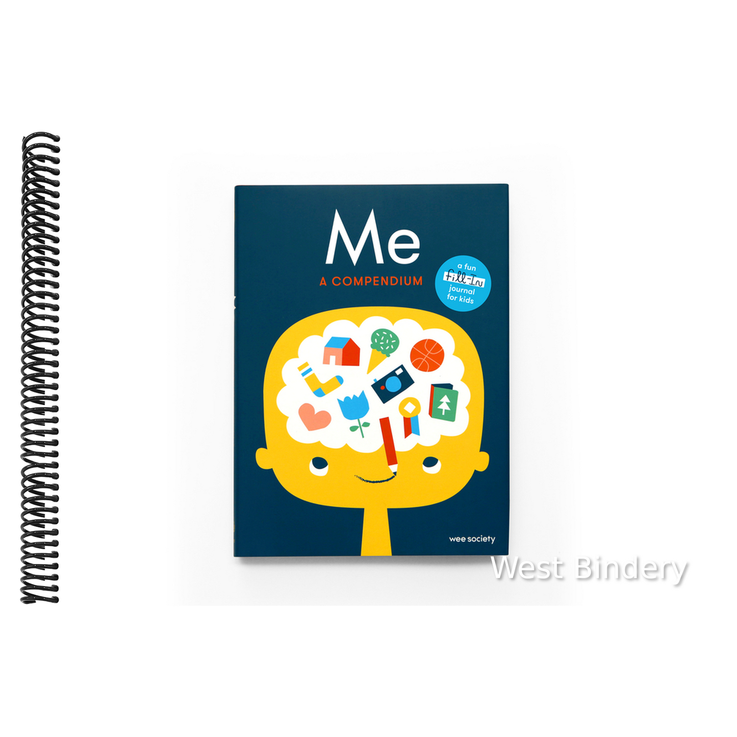 Me: A Compendium: A Fill-In Journal for Kids
