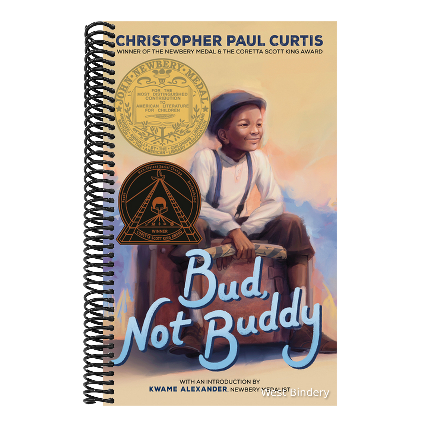 Bud, Not Buddy: (Newbery Medal Winner)