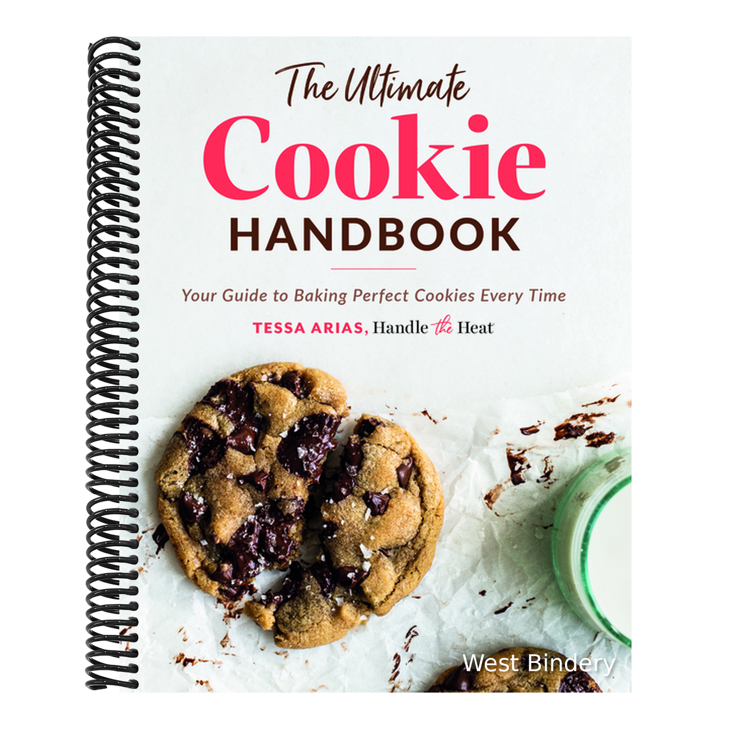 The Ultimate Cookie Handbook: Your Guide to Baking Perfect Cookies Every Time