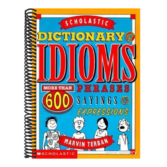 Scholastic Dictionary of Idioms