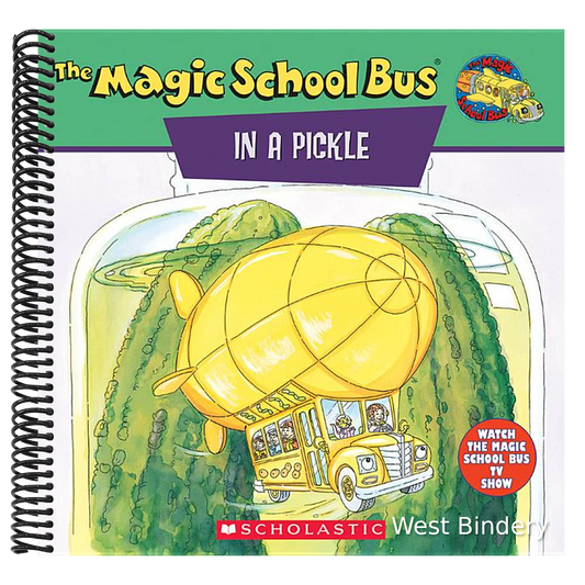 The Magic School Bus in a Pickle: A Book about Microbes