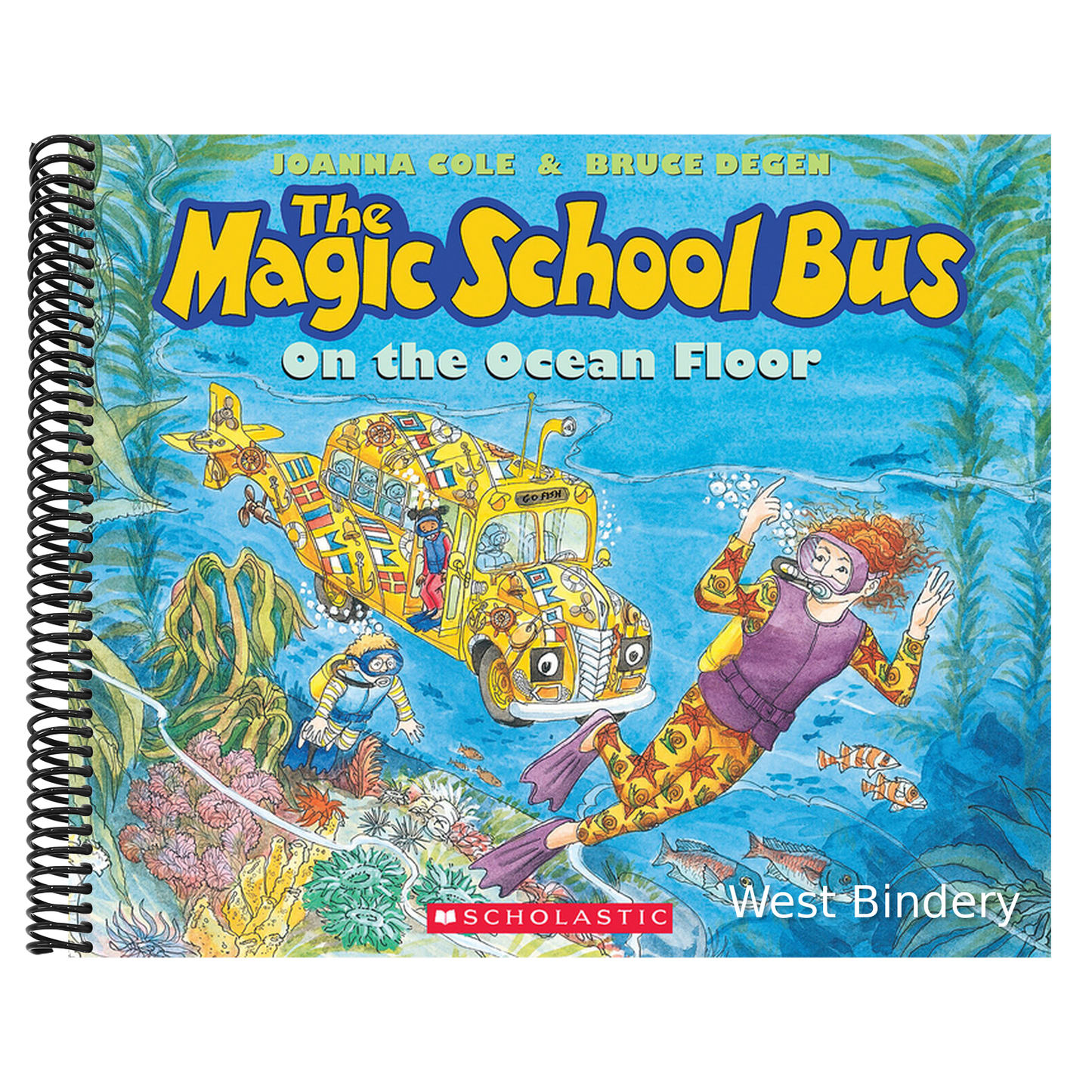 The Magic School Bus on the Ocean Floor