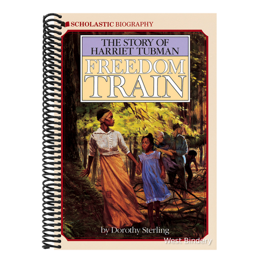 Freedom Train: The Story of Harriet Tubman
