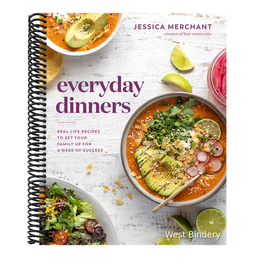 Everyday Dinners: Real-Life Recipes to Set Your Family Up for a Week of Success: A Cookbook