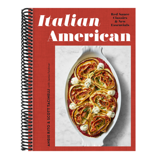 Italian American: Red Sauce Classics and New Essentials: A Cookbook